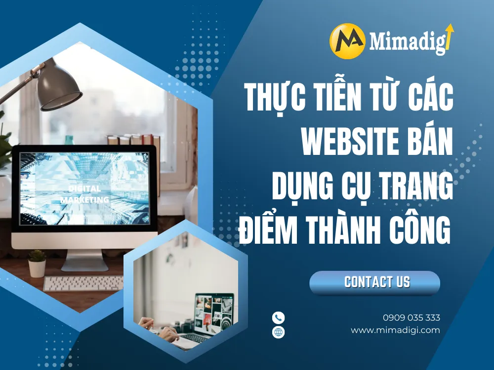Thực Tiễn Từ Các Website Bán Dụng Cụ Trang Điểm Thành Công tại mima