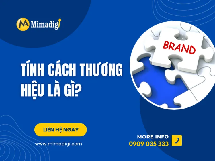 Tính cách thương hiệu là gì? tại mima