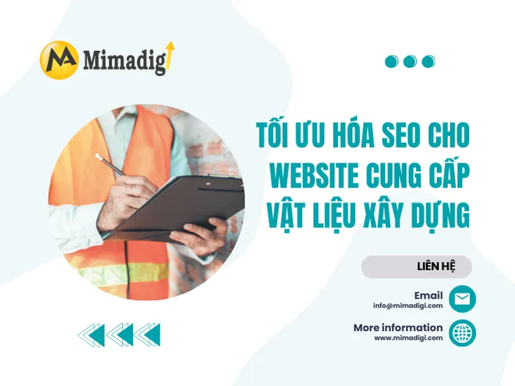 Tối Ưu Hóa SEO Cho Website Cung Cấp Vật Liệu Xây Dựng tại mima