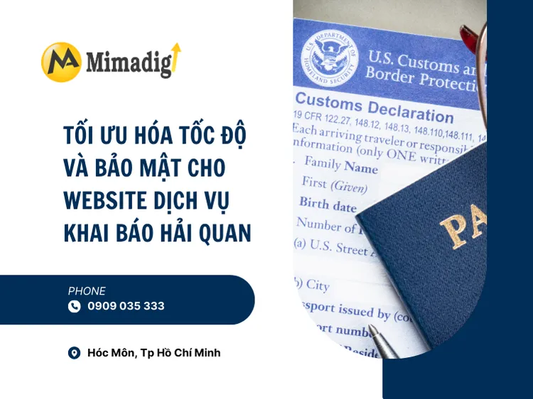 Tối ưu hóa tốc độ và bảo mật cho website dịch vụ khai báo hải quan tại mima