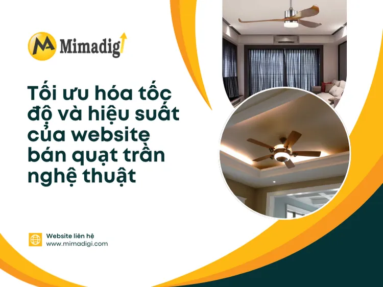Optimize Speed and Performance of Artistic Ceiling Fan Website at mima