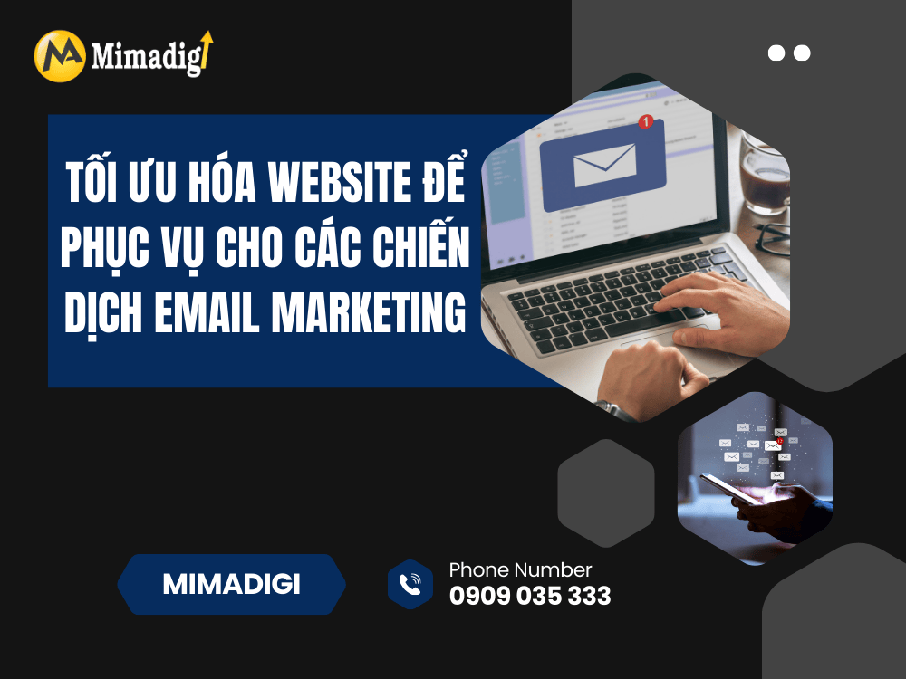 Optimizing Website to Serve Email Marketing Campaigns at MIMA