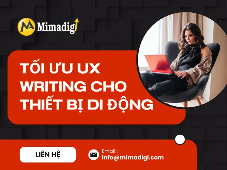 Tối ưu UX Writing cho thiết bị di động tại mima