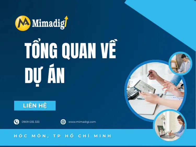 Tổng quan về dự án tại mima