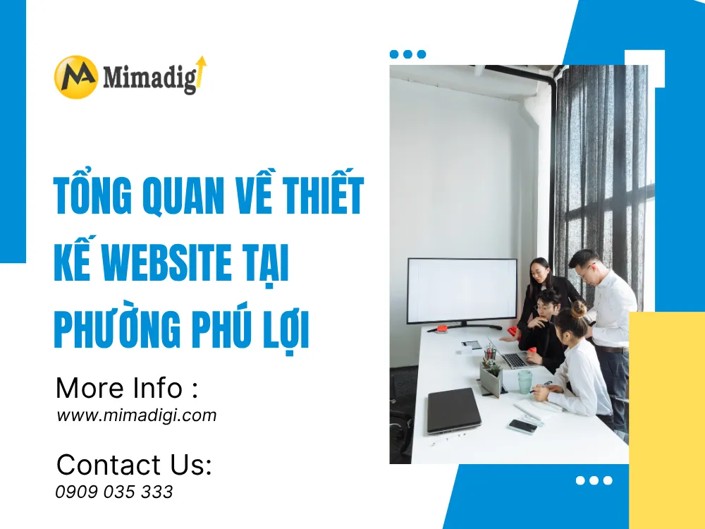 Tổng Quan Về Thiết Kế Website Tại Phường Phú Lợi tại mima