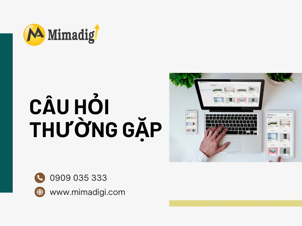 Top 10 câu hỏi thường gặp tại mima