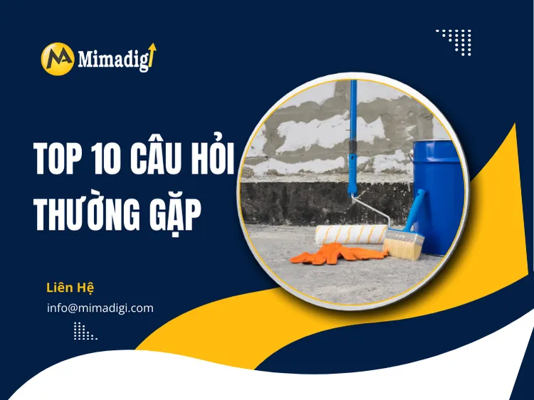 Top 10 Câu Hỏi Thường Gặp tại mima