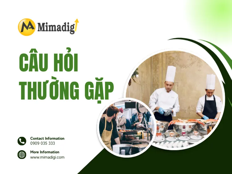 Top 10 câu hỏi thường gặp khi thiết kế website dịch vụ ăn uống công nghiệp tại mima