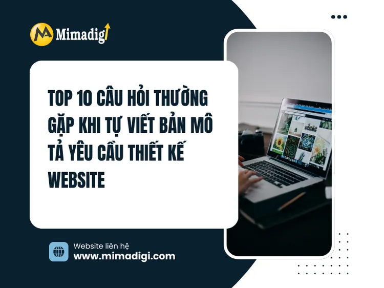 Top 10 frequently asked questions when writing a website design requirements specification yourself at mima