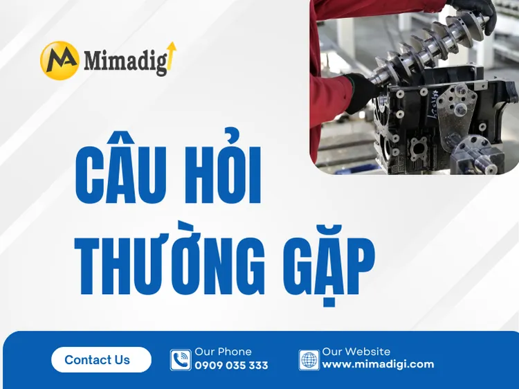 Top 10 Câu Hỏi Thường Gặp tại mima