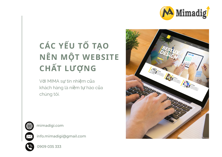 Factors that make up a quality website at Mima