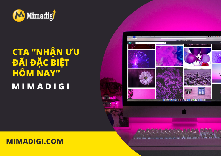 10 mẫu câu CTA mạnh mẽ cho website công ty tại Mima