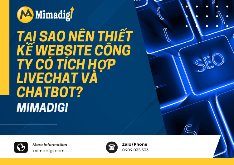 Why design a company website with integrated livechat and chatbot? at Mima
