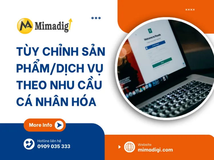 Tùy chỉnh sản phẩm/dịch vụ theo nhu cầu cá nhân hóa tại mima