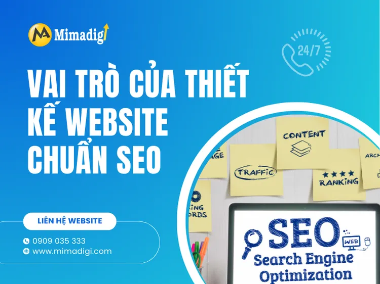 Vai trò của thiết kế website chuẩn SEO trong việc lên top Google tại mima