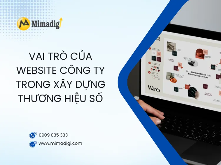 Vai trò của website công ty trong xây dựng thương hiệu số tại mima