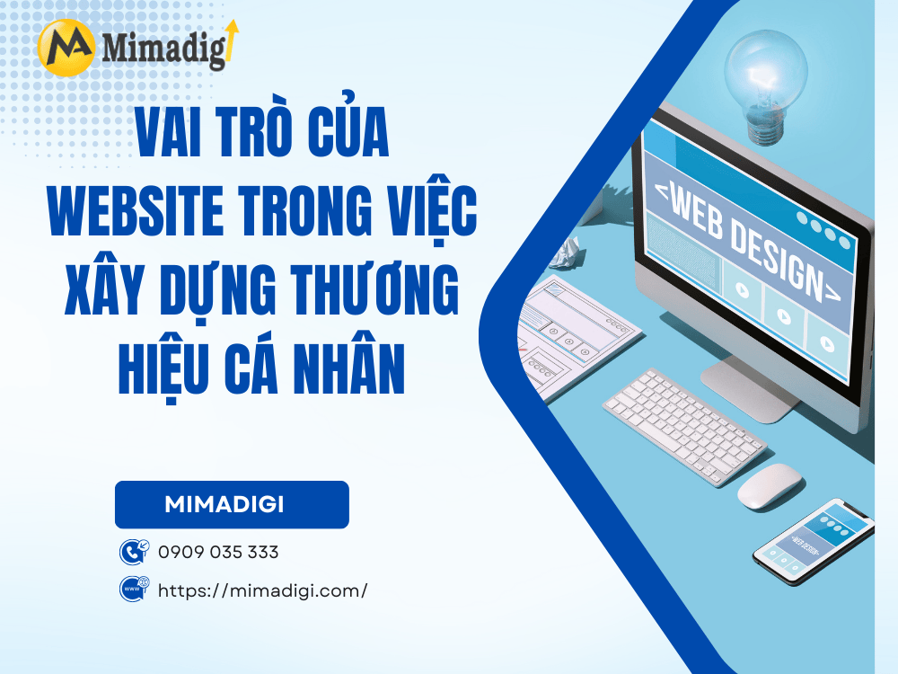 Vai trò của website trong việc xây dựng thương hiệu cá nhân tại MIMA