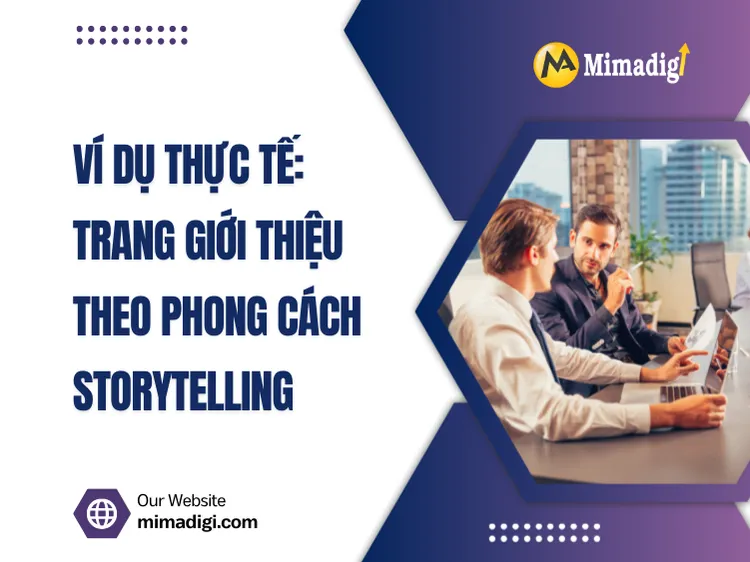 Ví dụ thực tế: Trang giới thiệu theo phong cách storytelling tại mima