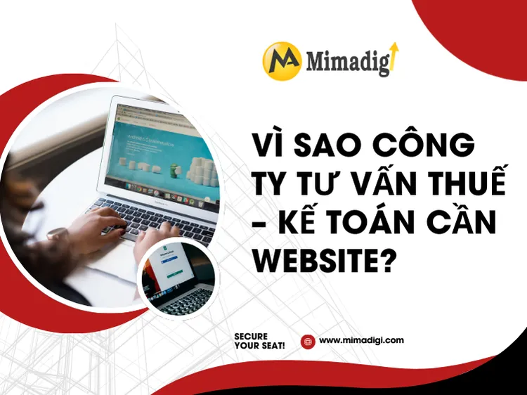 Vì Sao Công Ty Tư Vấn Thuế – Kế Toán Cần Website? tại mima
