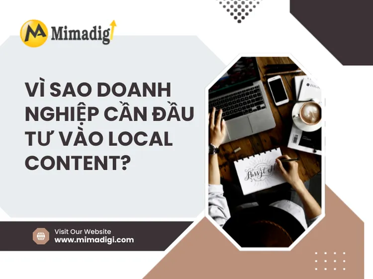 Why Should Businesses Invest in Local Content? at mima