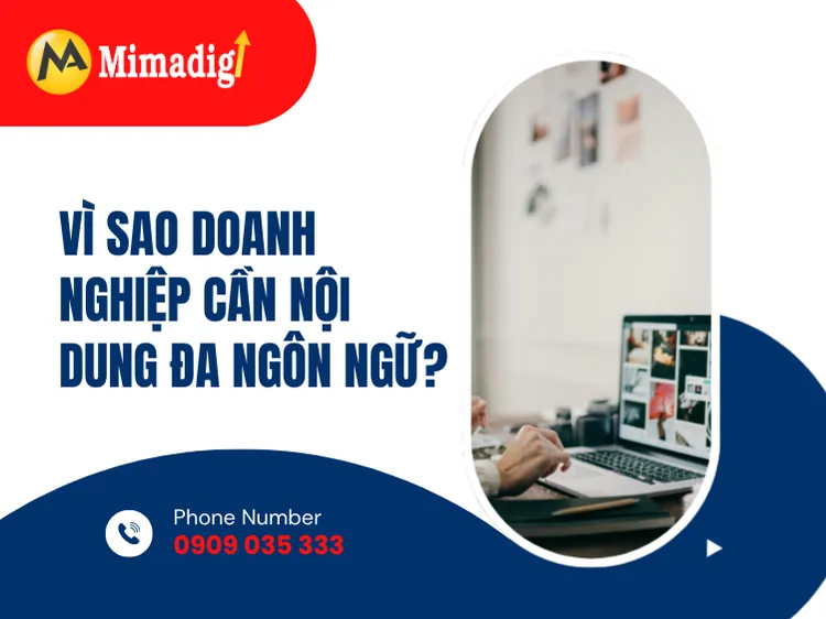Vì sao doanh nghiệp cần nội dung đa ngôn ngữ? tại mima