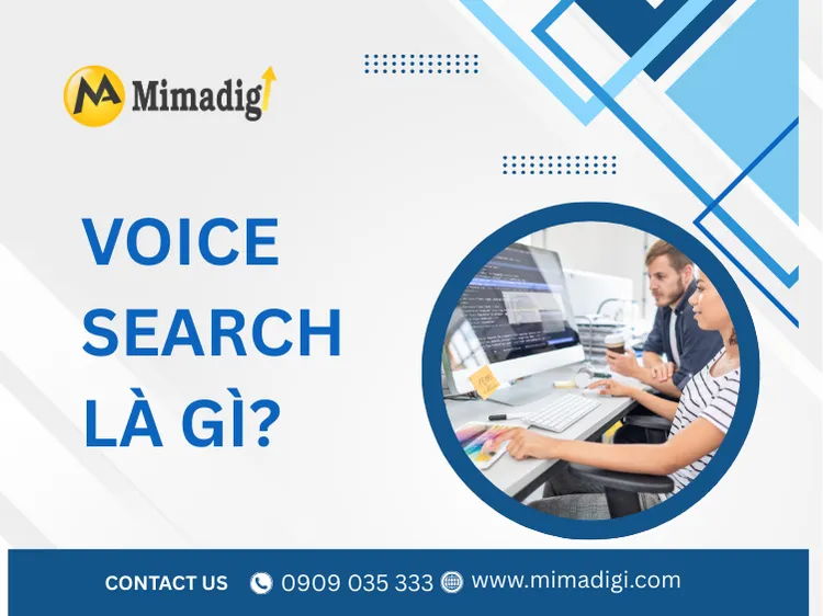 Voice Search là gì? tại mima