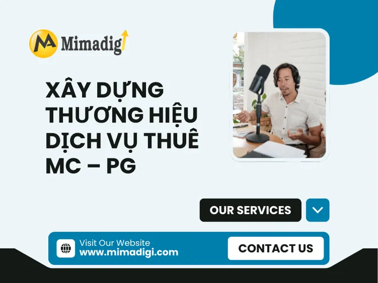 Xây dựng thương hiệu dịch vụ thuê MC – PG qua website tại mima