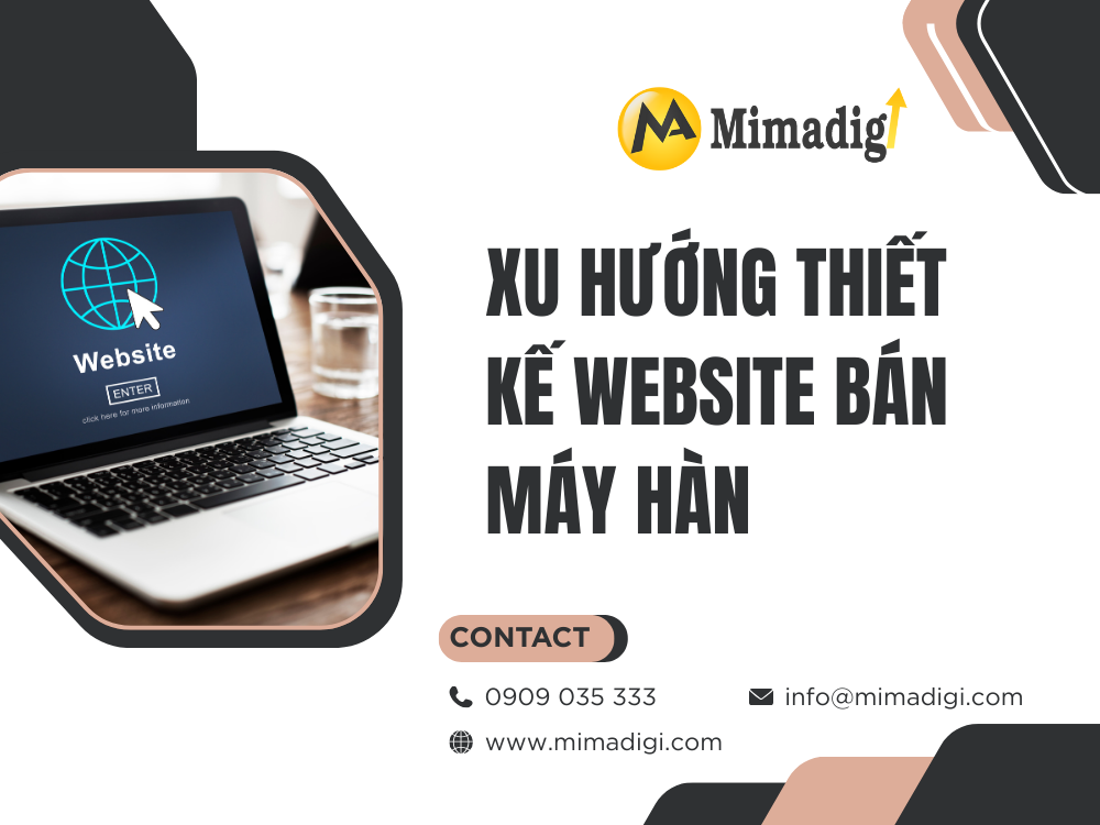 Xu hướng thiết kế website bán máy hàn tại mima