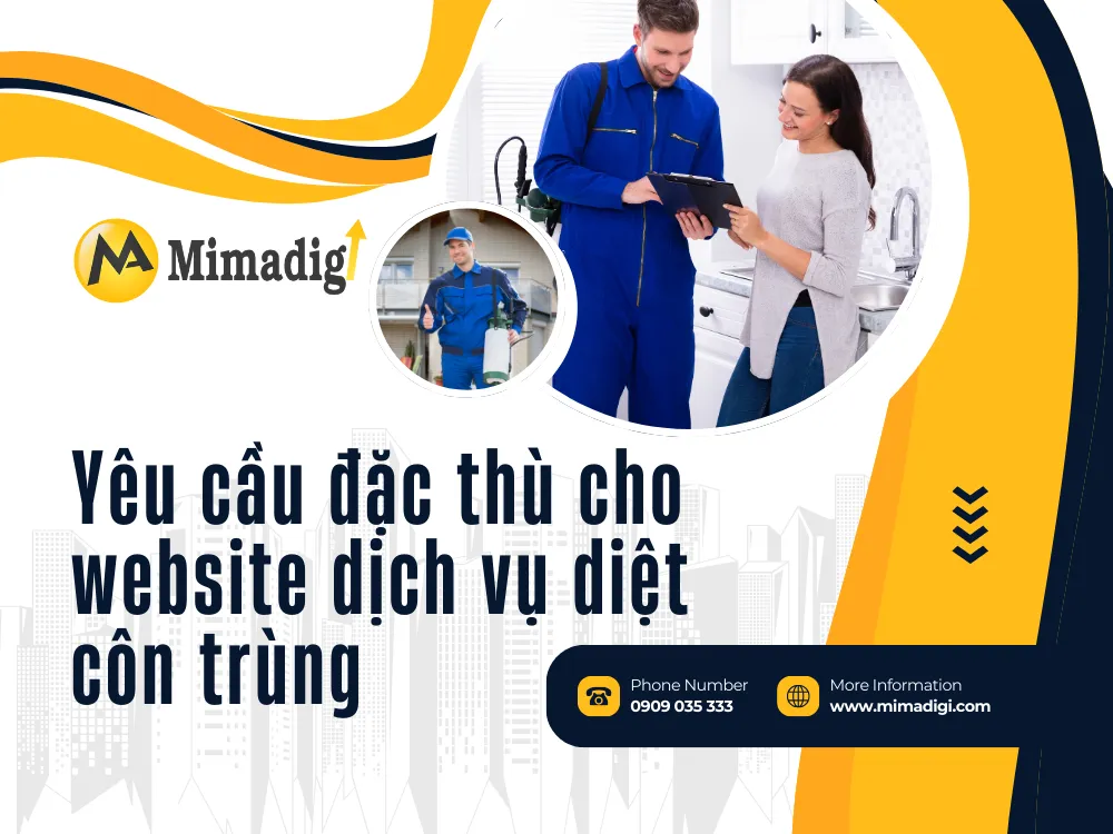 Yêu cầu đặc thù cho website dịch vụ diệt côn trùng tại mima