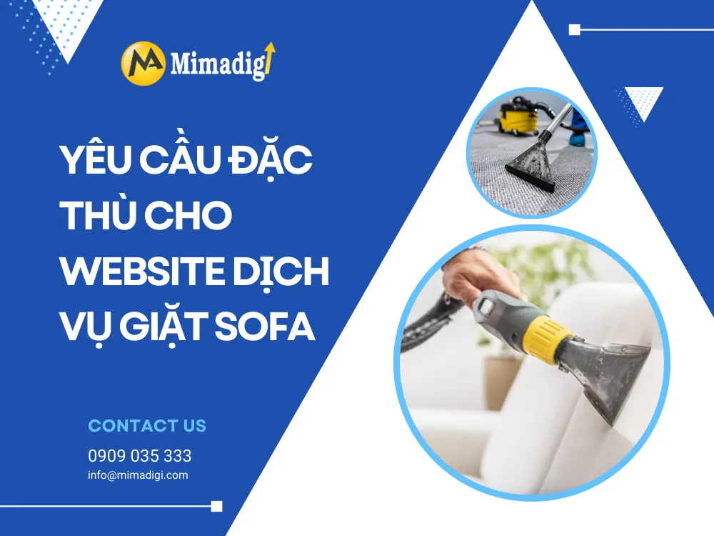 Yêu cầu đặc thù cho website dịch vụ giặt sofa tại mima