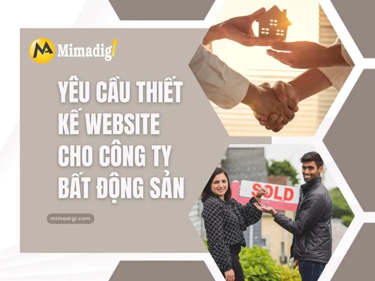 Yêu cầu thiết kế website cho công ty bất động sản tại mima
