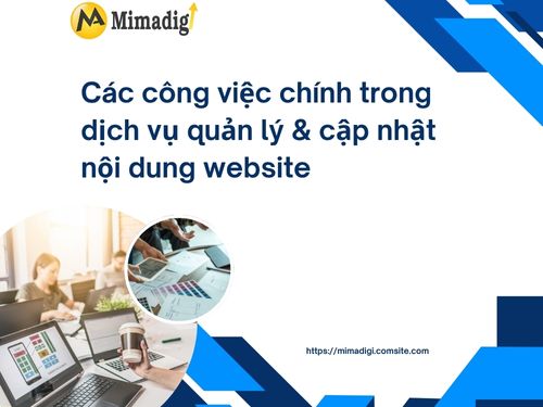 Dịch vụ quản lý & cập nhật nội dung website của MIMADIGI