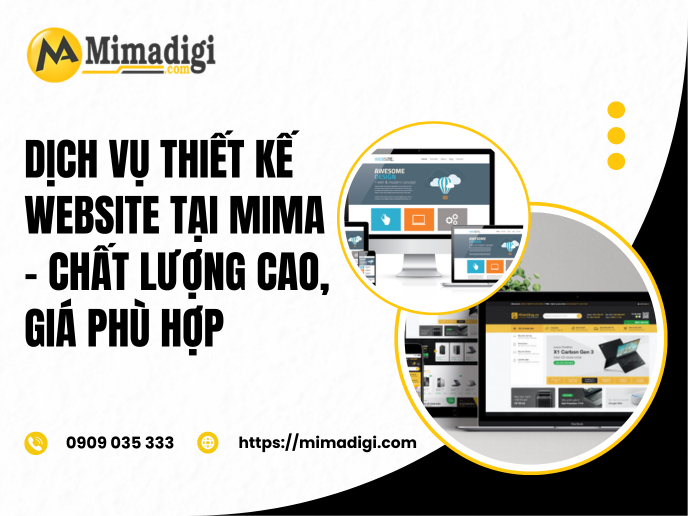 Website Design Services at MIMA – High Quality, Suitable Prices