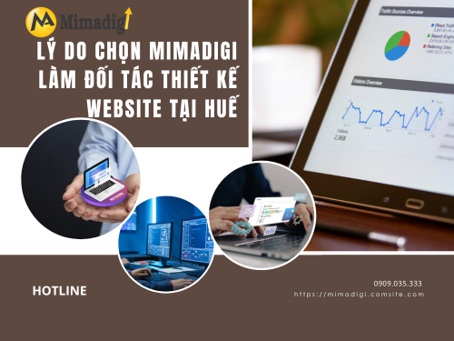 Thiết kế website tại Huế – Chuẩn Google, tăng trưởng bền vững cùng mimadigi