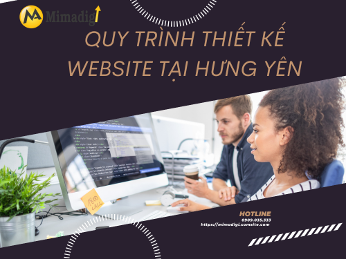 Thiết kế website tại Hưng Yên – Giao diện độc quyền, dễ chỉnh sửa của mimadigi