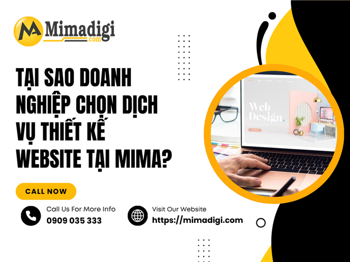 Why Businesses Choose MIMA's Website Design Services?