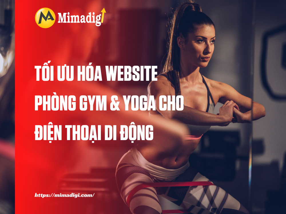 Thiết kế website phòng gym & yoga tại mimadigi