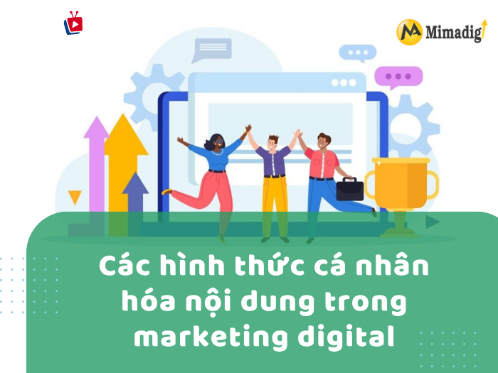 Forms of content personalization in digital marketing by MIMADIGI