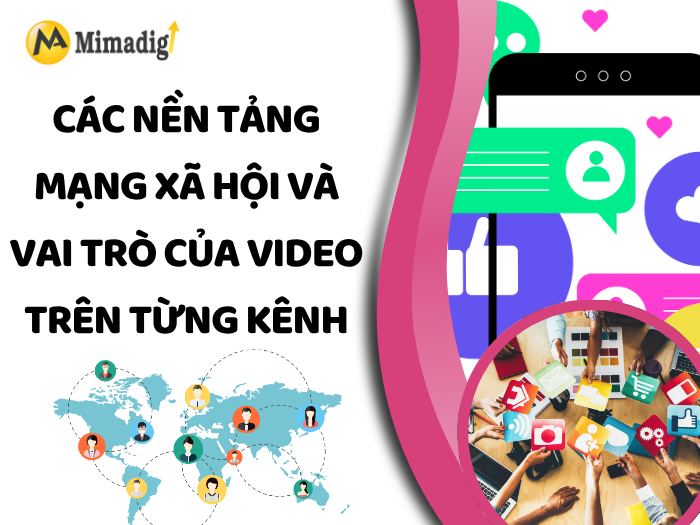 Social Media Platforms and the Role of Video on Each Channel by MIMADIGI