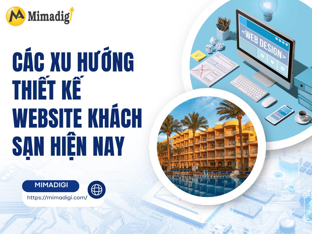 Current Hotel Website Design Trends at MIMA