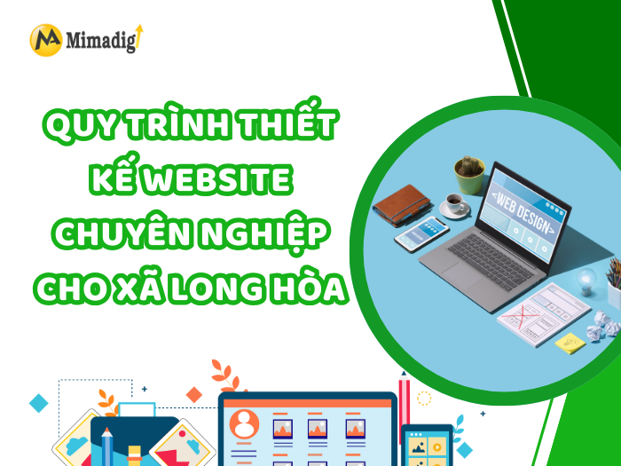 Professional Website Design Process for Long Hoa Commune by MIMADIGI