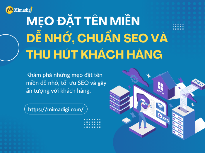 Memorable Domain Names: SEO Tips for Effective Customer Attraction by MIMADIGI