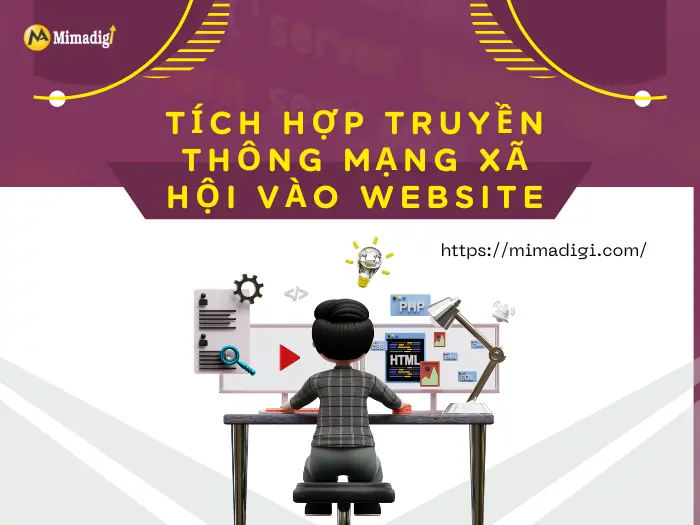 Tích hợp truyền thông mạng xã hội vào website