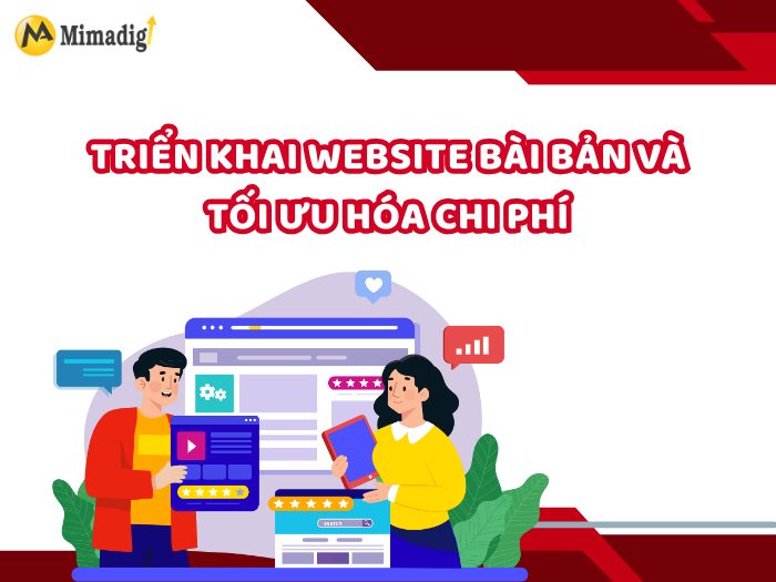 Triển Khai Website Bài Bản Và Tối Ưu Hóa Chi Phí