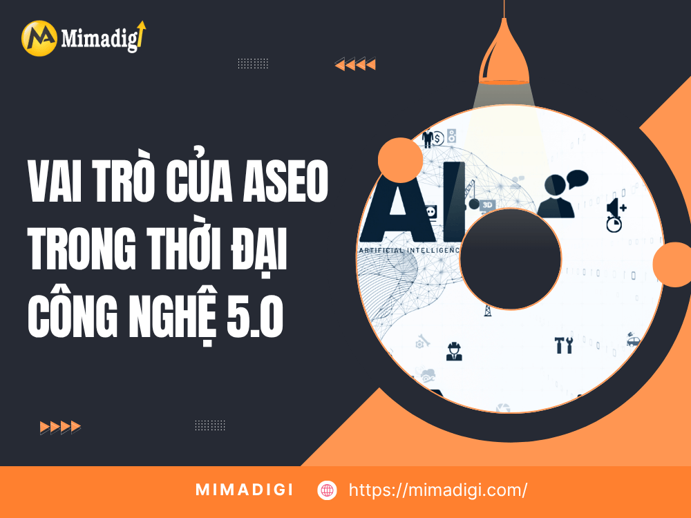 Vai trò của ASEO trong thời đại công nghệ 5.0