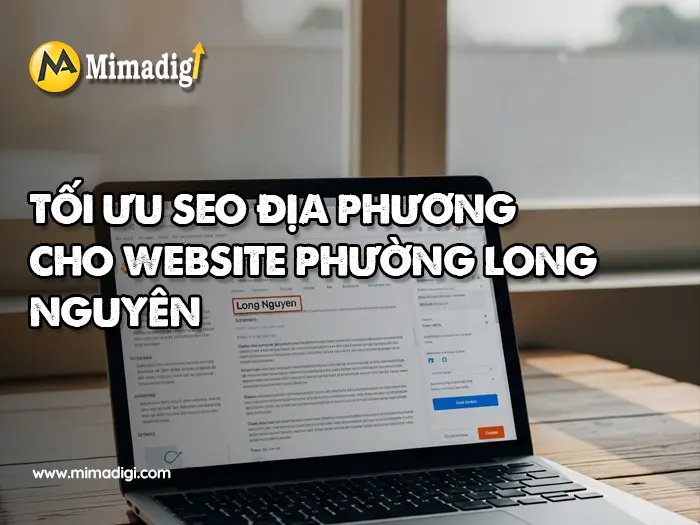 Website Design in Long Nguyen Ward at mimadigi