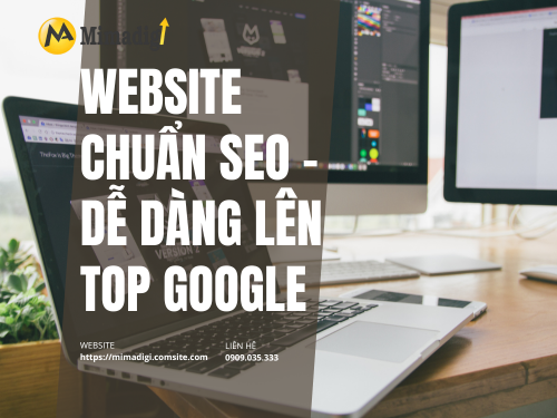 Website Design in Vung Tau – Standard Speed, Easy to Use, Google Optimized with MIMADIGI